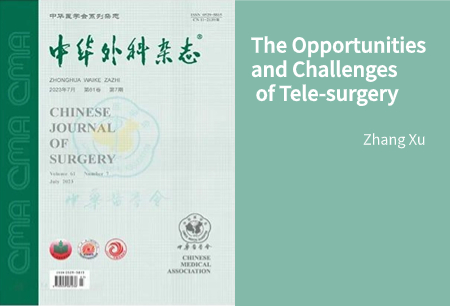 Zhang Xu | The Opportunities and Challenges of Tele-surgery